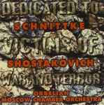 Cover for album: Schnittke, Shostakovich, Orbelian, Moscow Chamber Orchestra – Dedicated To Victims Of War And Terror