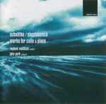 Cover for album: Schnittke / Shostakovich - Raphael Wallfisch, John York (5) – Works For Cello & Piano(CD, Album)
