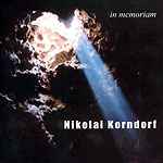 Cover for album: Nikolai Korndorf / Alfred Schnittke - Anna Levy – Nikolai Korndorf In Memoriam(CD, Album)