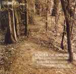 Cover for album: Alfred Schnittke, Arvo Pärt / Swedish Radio Choir, Tõnu Kaljuste – Voices Of Nature(CD, Album)