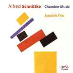 Cover for album: Alfred Schnittke, Janáček Trio – Chamber Music(SACD, Hybrid, Multichannel, Stereo)