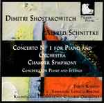 Cover for album: Dimitri Shostakowitch, Alfred Schnittke - Yakov Kasman, Emmanuel Leducq-Barome, Kaliningrad Philharmonic Chamber Orchestra – Concerto No. 1 For Piano And Orchestra / Chamber Symphony / Concerto For Piano And Strings(CD, )