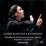 Cover for album: Alfred Schnittke - Rundfunk-Sinfonieorchester Berlin, Vladimir Jurowski – 3rd Symphony(SACD, Hybrid, Multichannel, Album)