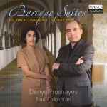 Cover for album: J.S.Bach, Rameau, Schnittke, Denys Proshayev, Nadia Mokhtari – Baroque Suites(CD, Album)