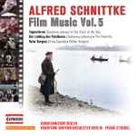 Cover for album: Alfred Schnittke - Rundfunk-Sinfonieorchester Berlin, Frank Strobel – Film Music Vol. 5: Tagessterne / Der Liebling Des Publikums / Vater Sergius(CD, Album, Stereo)