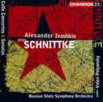 Cover for album: Alexander Ivashkin Plays Schnittke, Russian State Symphony Orchestra, Valery Polyansky – Cello Concertos & Sonatas(2×CD, Compilation, Remastered)