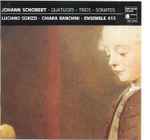 Cover for album: Johann Schobert, Ensemble 415, Chiara Banchini, Luciano Sgrizzi – Quatuors • Trios • Sonates