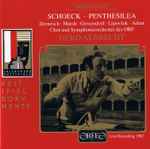 Cover for album: Othmar Schoeck, Gerd Albrecht, ORF Symphonieorchester – Penthesilea(CD, Remastered, Stereo)