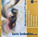 Cover for album: Lorris Sevhonkian - Raffaele d'Alessandro / Othmar Schoeck / Frank Martin (3) / René Oberson – Musique Suisse Du XXème Siècle(CD, Album)
