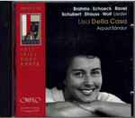 Cover for album: Brahms, Schoeck, Ravel, Schubert, Strauss, Wolf - Lisa Della Casa, Arpad Sándor – Lieder(CD, Remastered, Mono)
