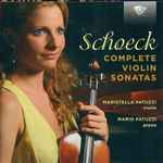 Cover for album: Schoeck, Maristella Patuzzi, Mario Patuzzi – Complete Violin Sonatas(CD, Stereo)