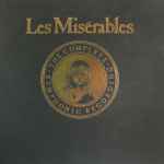 Cover for album: Cameron Mackintosh Presents Alain Boublil & Claude-Michel Schönberg – Les Misérables: The Complete Symphonic Recording