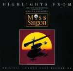 Cover for album: Boublil & Schönberg – Highlights From Miss Saigon