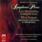 Cover for album: Boublil & Schönberg – Boublil & Schönberg's Symphonic Pieces From Les Misérables And Miss Saigon