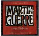 Cover for album: Boublil & Schönberg – Martin Guerre (London Cast Recording)