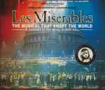 Cover for album: Alain Boublil And Claude Michel Schönberg – Les Misérables - In Concert At The Royal Albert Hall