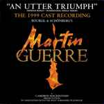 Cover for album: Schönberg's, Alain Boublil – Martin Guerre ⦁ The 1999 Cast Recording
