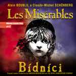 Cover for album: Alain Boublil a Claude-Michel Schönberg – Les Misérables = Bídníci(2×CD, Album)