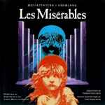 Cover for album: Claude-Michel Schönberg, Alain Boublil – Les Misérables - Musikteatern i Värmland(CD, )