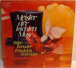 Cover for album: Peter Kreuder - Friedrich Schröder – Meister Der Leichten Muse(LP, Stereo)