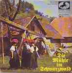 Cover for album: Hans-Georg Arlt, Das FFB - Orchester Dirigent: Friedrich Schröder – Die Mühle Im Schwarzwald(7