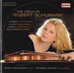 Cover for album: Robert Schumann, Clara Schumann, Joseph Joachim, Woldemar Bargiel, Gudrun Schaumann ∙ Christoph Hammer (2) – The Circle Of Robert Schumann(SACD, Hybrid, Stereo)