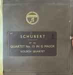 Cover for album: Schubert - Kolisch Quartet – Quartet N°15 in G Major Op.161(4×Shellac, 12