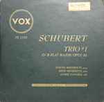 Cover for album: Schubert / Joseph Benvenuti, René Benedetti (2), André Navarra – Trio #1 In B Flat Major, Opus 99