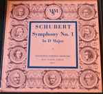 Cover for album: Schubert, Winterthur Symphony Orchestra, Henry Swoboda – Symphony No.1 in D Major(10