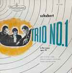 Cover for album: Schubert . Jean Fournier / Antonio Janigro / Badura-Skoda – Trio No.1 In B Flat Major, Op. 99