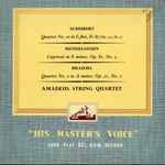 Cover for album: Schubert, Brahms, Mendelssohn / Amadeus String Quartet – String Quartets 10 / 2/ Capriccio In E Minor(LP, Album)
