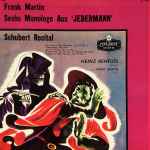 Cover for album: Frank Martin (3), Schubert, Heinz Rehfuss With Frank Martin (3) – Sechs Monologe Aus Jedermann / Schubert Recital(LP, Mono)