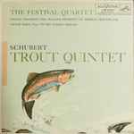Cover for album: Schubert, The Festival Quartet & Stuart Sankey – Trout Quintet