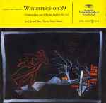 Cover for album: Franz Schubert, Josef Greindl • Hertha Klust – Winterreise Op. 89 (Liederzyklus Von Wilhelm Müller) Nr. 1-15