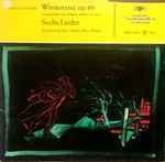 Cover for album: Franz Schubert, Josef Greindl, Hertha Klust – Winterreise Op. 89.  Nr. 16-24 - Sechs Lieder(LP, Album, Mono)