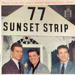 Cover for album: 77 Sunset Strip (Music From This Year's Most Popular New TV Show)