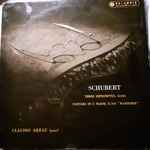 Cover for album: Franz Schubert, Claudio Arrau – Three Impromptus, D. 946 - Fantasia In C Major D.760 (