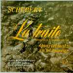 Cover for album: Schubert, Vlado Perlemuter ,  Le Quatuor Pascal, Hans Fryba – La Truite, Quintette En La Majeur, Op.114 / Quartettsatz En Ut Mineur