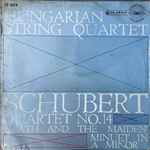 Cover for album: Hungarian String Quartet / Franz Schubert – Quartet No. 14 'Death And The Maiden' Minuet In A Minor(LP, Stereo)