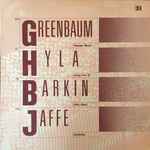Cover for album: Matthew Greenbaum (2), Lee Hyla, Elaine Barkin, Stephen Jaffe – Chamber Music: Greenbaum, Hyla, Barkin, Jaffe(LP, Stereo)