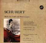 Cover for album: György Pauk, Peter Frankl, Paul Olefsky, Walter Hautzig – Schubert Music for Violin and Piano (complete)