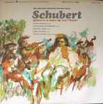 Cover for album: Schubert - Peter Serkin, Alexander Schneider, Michael Tree, David Soyer, Julius Levine – Quintet In A Major, Op. 114, 
