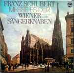 Cover for album: Franz Schubert, Wiener Sängerknaben, Waldemar Kmentt, Kurt Equiluz, Walter Berry – Messe Es-Dur