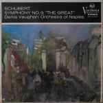 Cover for album: Schubert, The Orchestra Of Naples, Denis Vaughan – Symphony No. 9 In C(LP)