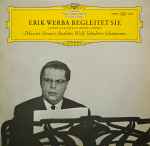 Cover for album: Mozart ∙ Strauss ∙ Brahms ∙ Wolf ∙ Schubert ∙ Schumann – Erik Werba Begleitet Sie (Lieder Für Sopran (Hohe Stimme))