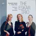 Cover for album: The Eskar Trio, Hartmann, Heise, Barnekow – Romantic Danish Piano Trios(CD, Album, Stereo)