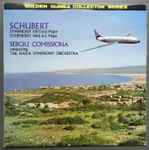 Cover for album: Schubert, Sergiu Comissiona Conductiing The Haifa Symphony Orchestra – Symphony No. 3 In D Major / Symphony No. 6 In C Major
