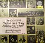Cover for album: Franz Schubert, Berliner Philharmoniker, Lorin Maazel – Sinfonie Nr. 3 D-dur Sinfonie Nr.4 c-moll (Tragische)(LP, Album, Stereo)