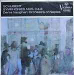 Cover for album: Schubert - Denis Vaughan, The Orchestra Of Naples – Symphonies Nos. 3 & 8