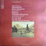 Cover for album: The Cleveland Orchestra – Two Favorite Symphonies · Mendelssohn Italian Symphony · Schubert Unfinished Symphony